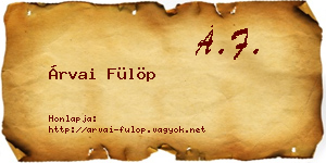 Árvai Fülöp névjegykártya